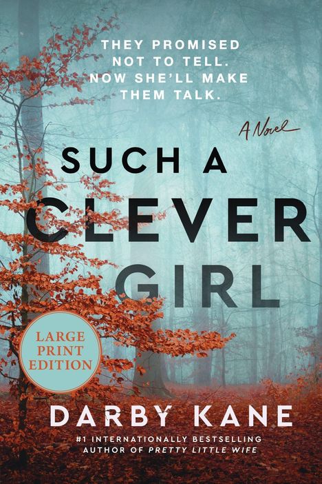 "Such a Clever Girl" von Darby Kane, großer Druck. Wald mit roten Blättern im Nebel.