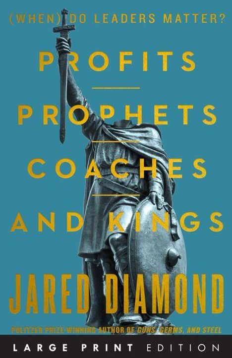 „(When) Do Leaders Matter? Profits Prophets Coaches and Kings“ Jared Diamond. Eine Statue eines Kriegers mit Schwert.