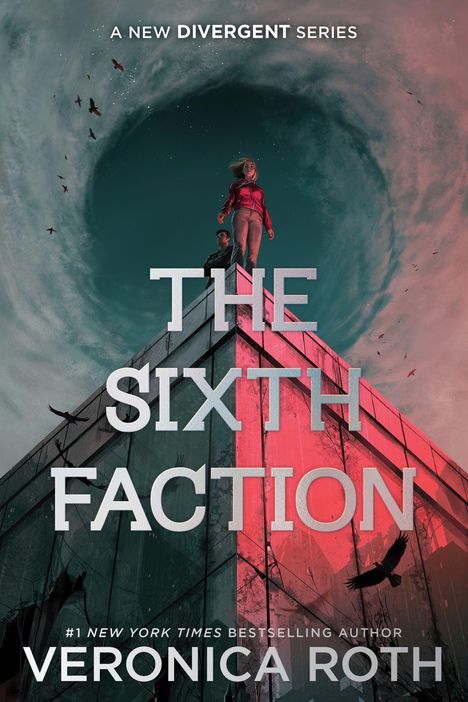 "A New Divergent Series: The Sixth Faction. Veronica Roth." Zwei Menschen stehen auf einer Pyramide unter einem stürmischen Himmel.