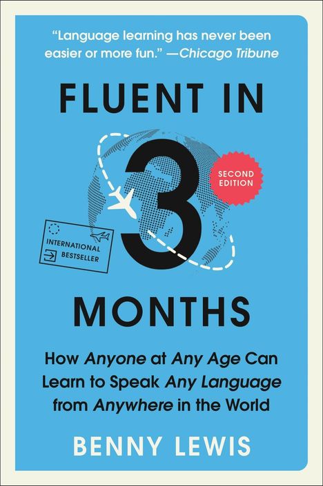 Rezension von "Chicago Tribune", Titel "Fluent in 3 Months", Autor Benny Lewis. Weltkarte mit Flugzeug.