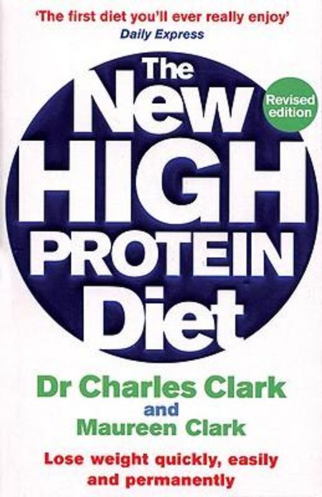 Charles Clark: The New High Protein Diet, Buch