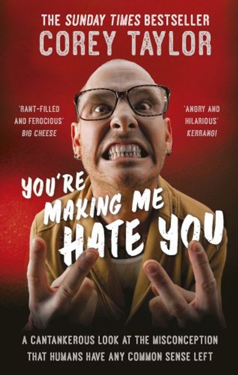 Corey Taylor: You're Making Me Hate You, Buch