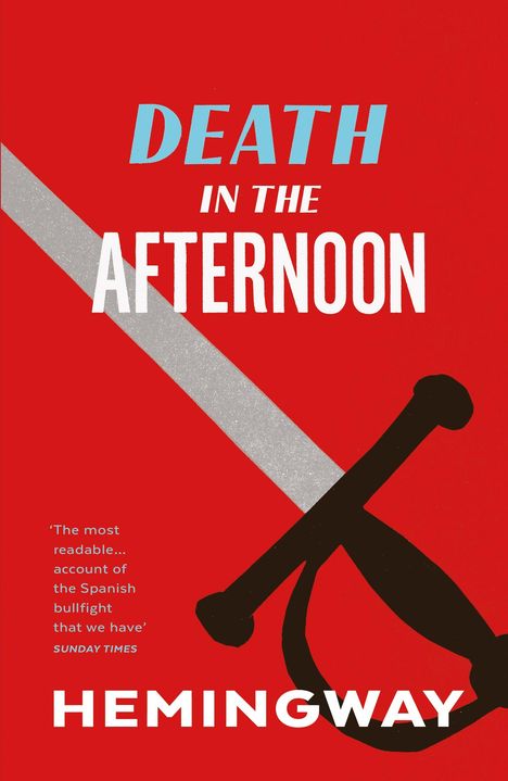 Ernest Hemingway: Death in the Afternoon, Buch