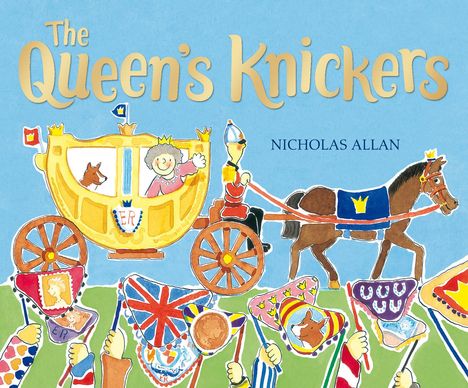 Nicholas Allan: The Queen's Knickers, Buch