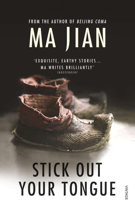 Ma Jian: Stick Out Your Tongue, Buch
