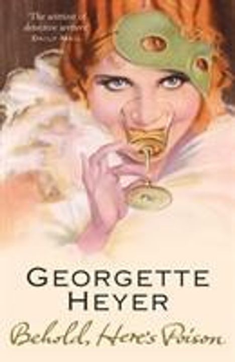 Georgette Heyer: Behold, Here's Poison, Buch