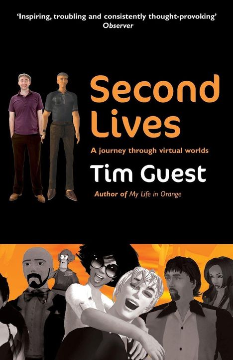 „Second Lives: A journey through virtual worlds“ von Tim Guest. Oben reale Personen und unten animierte Figuren.