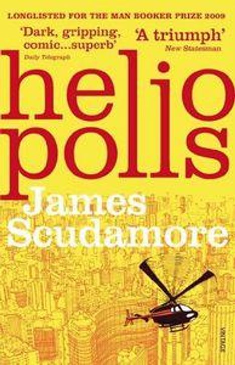 James Scudamore: Heliopolis, Buch
