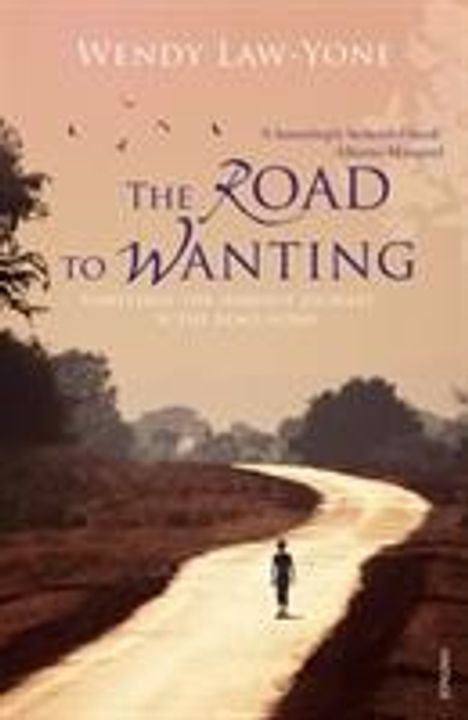 Wendy Law-Yone: The Road to Wanting, Buch