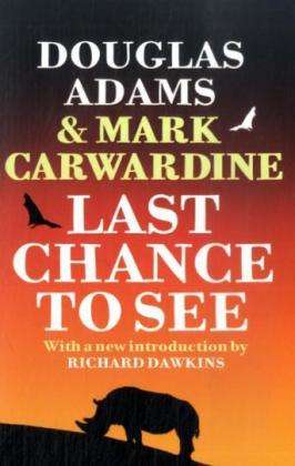 Douglas Adams: Last Chance to See, Buch