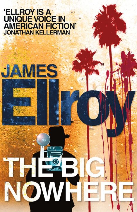 James Ellroy: Big Nowhere, Buch