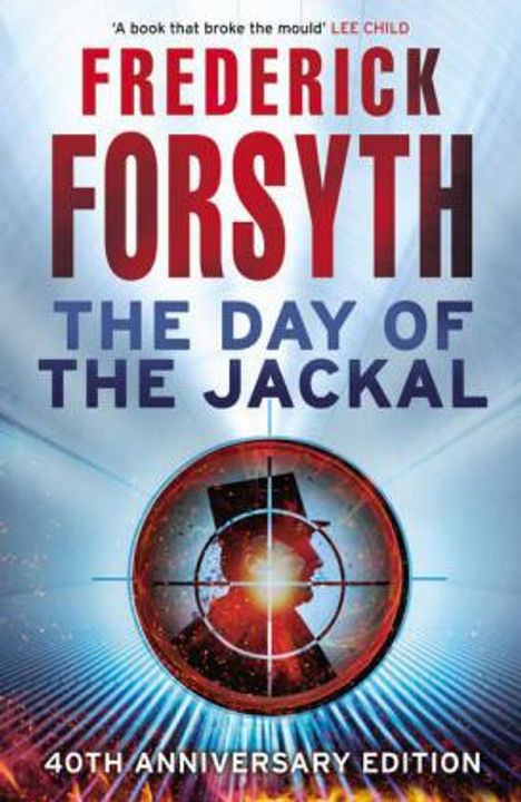 Frederick Forsyth: The Day of the Jackal, Buch