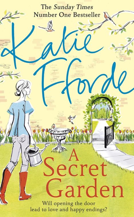 Katie Fforde: A Secret Garden, Buch