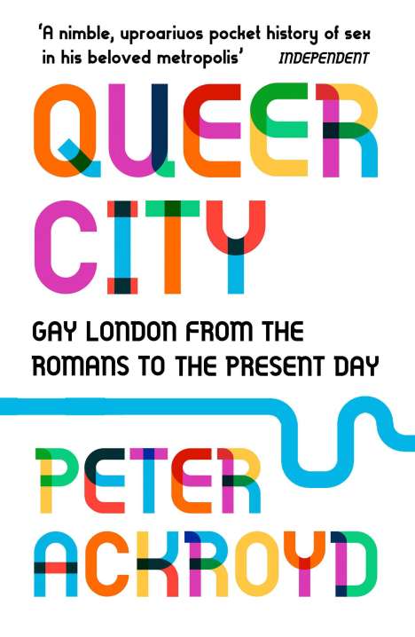 Peter Ackroyd: Queer City, Buch