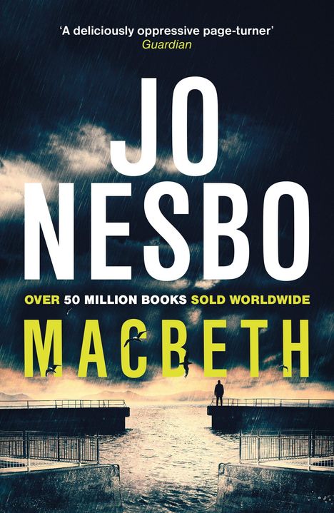 Jo Nesbø: Macbeth, Buch