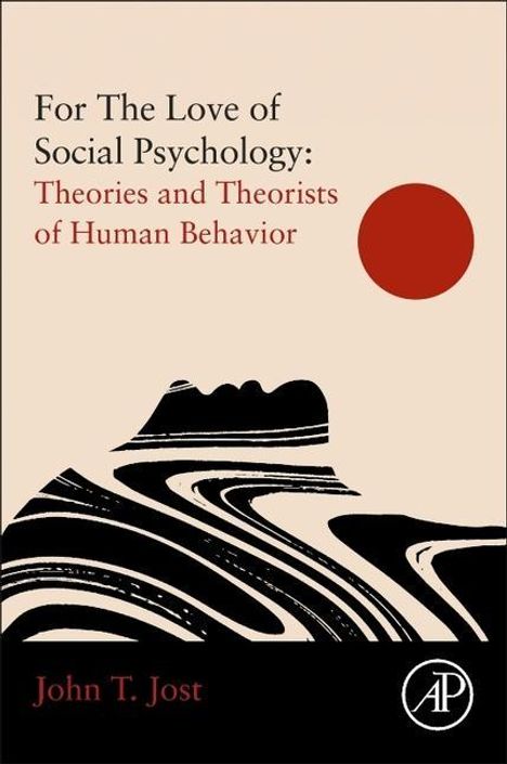 For the Love of Social Psychology, Buch