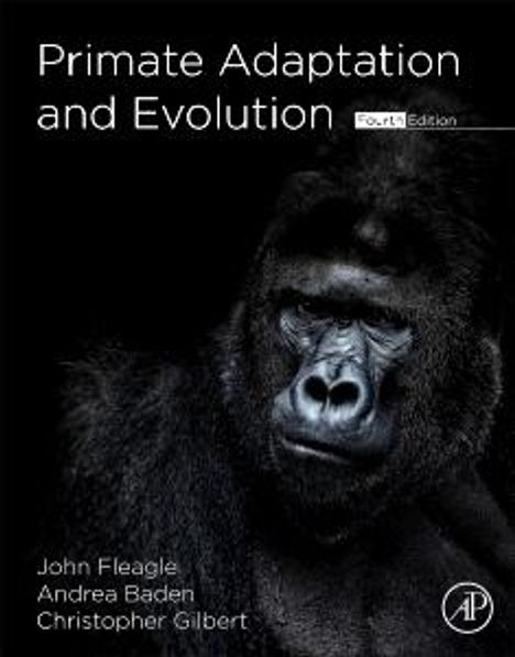 John Fleagle: Primate Adaptation and Evolution, Buch