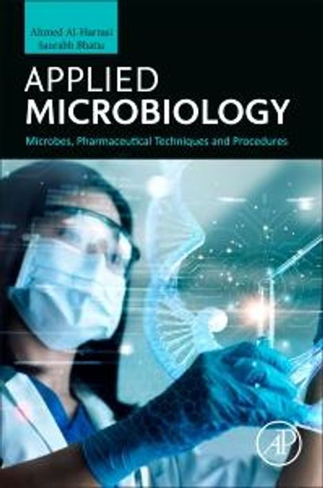 Saurabh Bhatia: Applied Microbiology, Buch