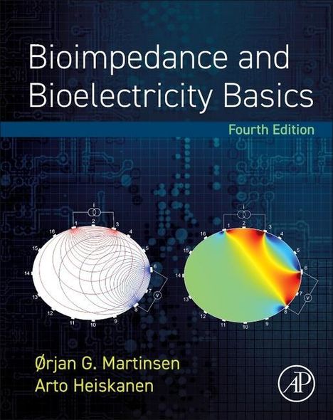 Arto Heiskanen: Bioimpedance and Bioelectricity Basics, Buch