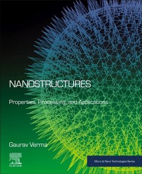 Gaurav Verma: Nanostructures, Buch