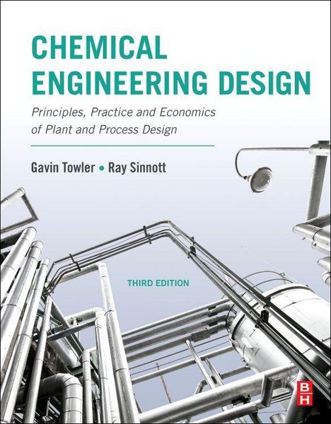 Gavin Towler: Chemical Engineering Design, Buch