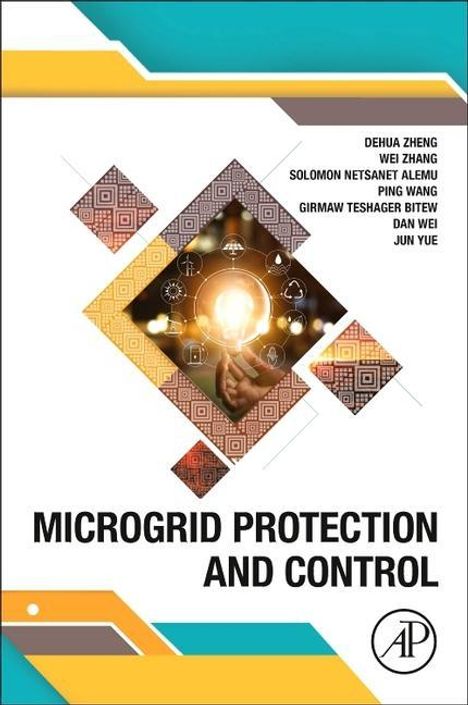 Dan Wei: Microgrid Protection and Control, Buch