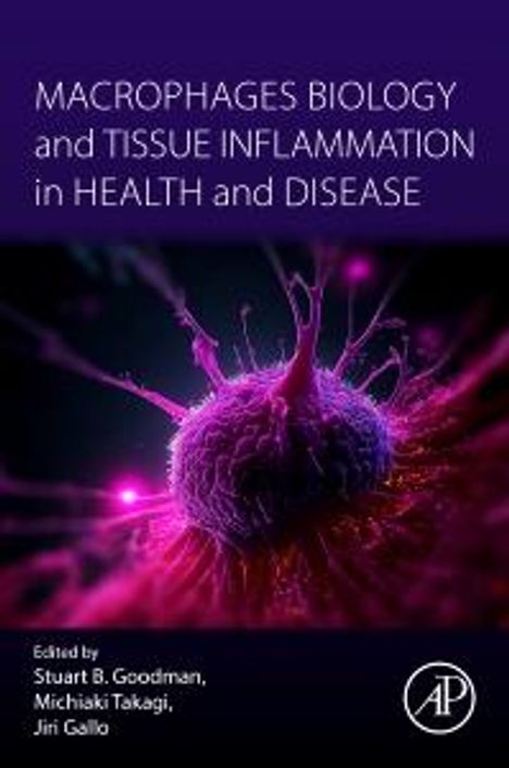 Macrophages Biology and Tissue Inflammation in Health and Disease, Buch