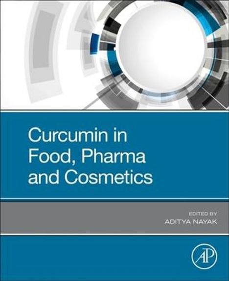 Curcumin in Food, Pharma and Cosmetics, Buch