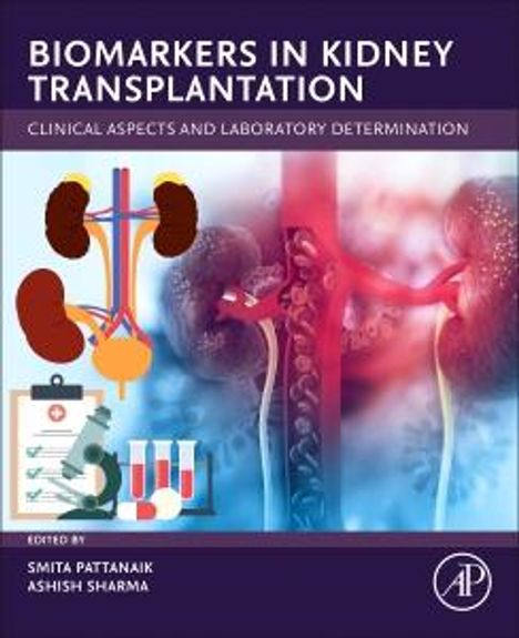 Pattanaik: Biomarkers in Kidney Transplantation, Buch