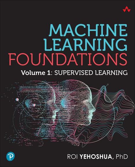 Roi Yehoshua: Machine Learning Foundations, Buch