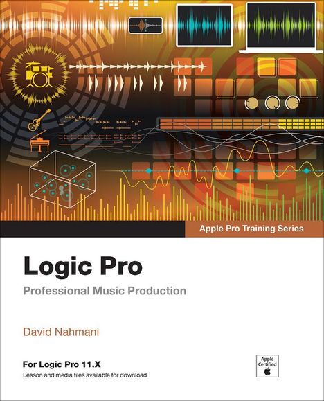 David Nahmani: Logic Pro - Apple Pro Training, Buch