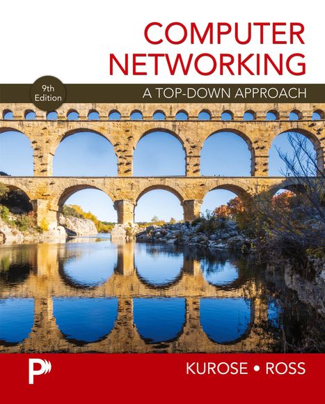 "Computer Networking: A Top-Down Approach, 9th Edition, Kurose, Ross" in rotem Text über einem Aquädukt.