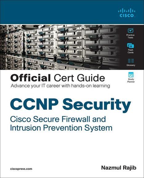 Nazmul Rajib: CCNP Security Cisco Secure Firewall and Intrusion Prevention System Official Cert Guide, Buch