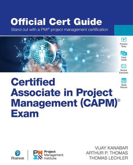 Vijay Kanabar: Certified Associate in Project Management (Capm)(R) Exam Official Cert Guide, Buch