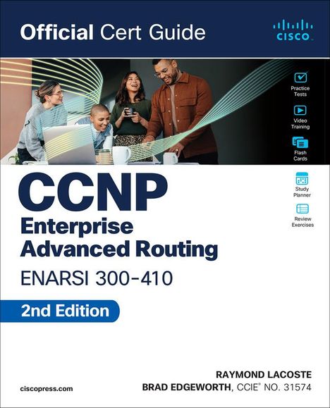 Brad Edgeworth: CCNP Enterprise Advanced Routing ENARSI 300-410 Official Cert Guide, Buch