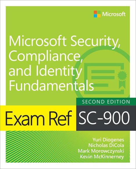 Kevin McKinnerney: Exam Ref SC-900 Microsoft Security, Compliance, and Identity Fundamentals, Buch