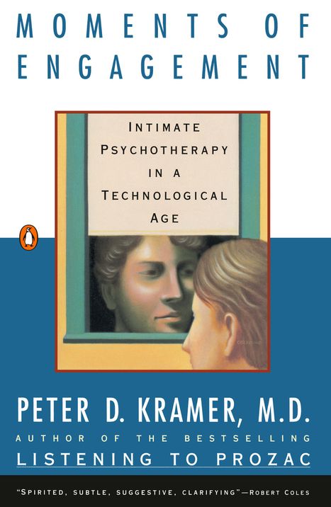 Peter D. Kramer: Moments of Engagement, Buch