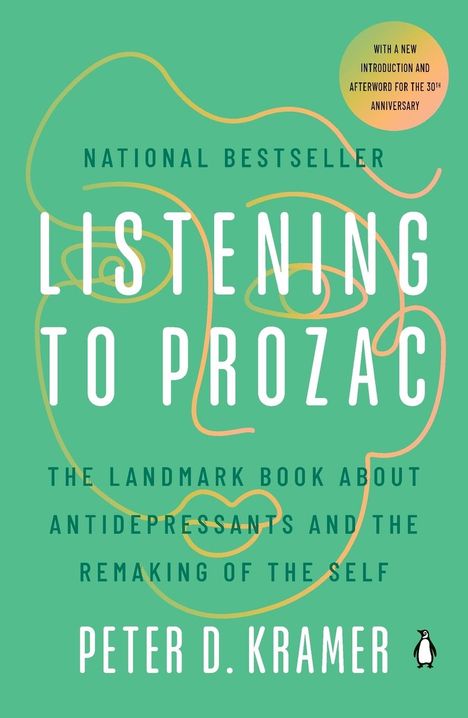 Peter D. Kramer: Listening to Prozac, Buch