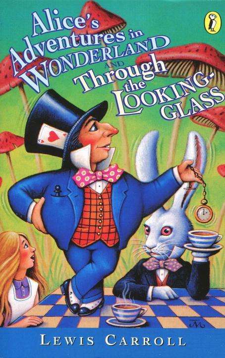 Lewis Carroll: Alice's Adventures in Wonderland &amp; Through the Looking Glass, Buch