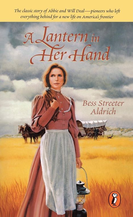 Bess Streeter Aldrich: A Lantern in Her Hand, Buch