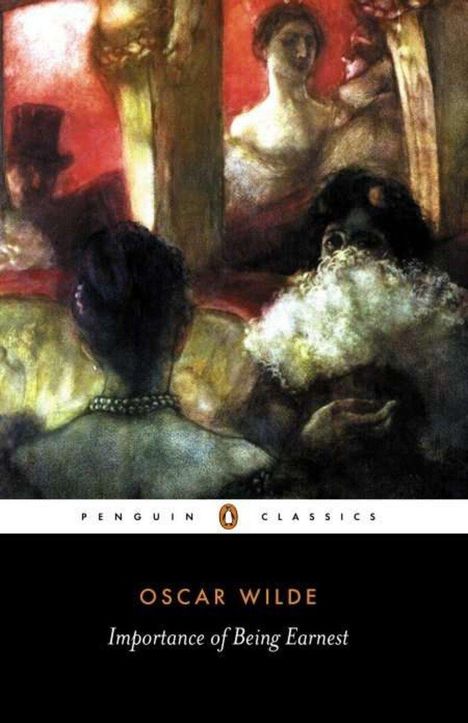 Oscar Wilde: The Importance of Being Earnest and Other Plays, Buch