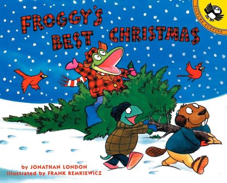Jonathan London: Froggy's Best Christmas, Buch