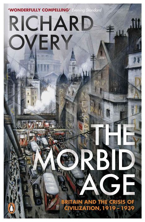 Richard Overy: The Morbid Age, Buch