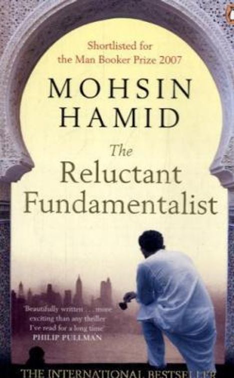 Mohsin Hamid: The Reluctant Fundamentalist, Buch
