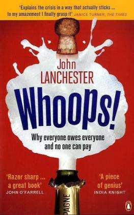 John Lanchester: Whoops!, Buch