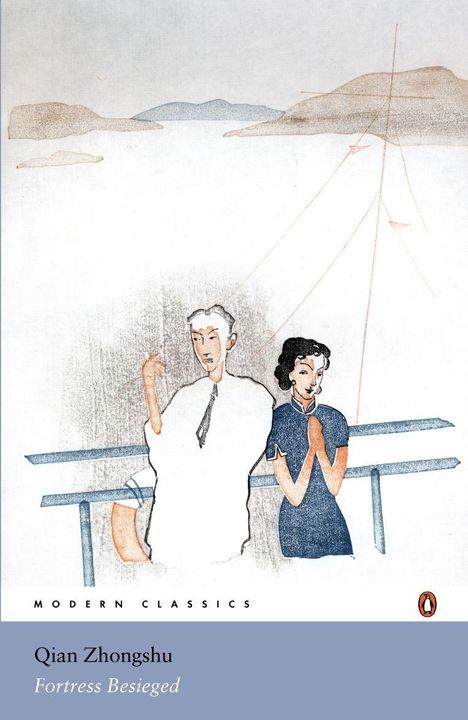 Qian Zhongshu: Zhongshu, Q: Fortress Besieged, Buch