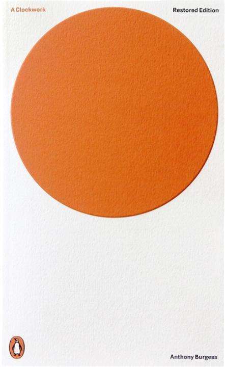 Anthony Burgess (1917-1993): A Clockwork Orange. Critical Edition, Buch