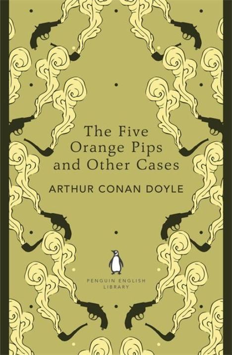 Sir Arthur Conan Doyle: The Five Orange Pips and Other Cases. Penguin English Library Edition, Buch