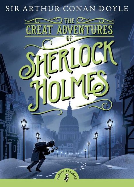 Sir Arthur Conan Doyle: The Great Adventures of Sherlock Holmes, Buch