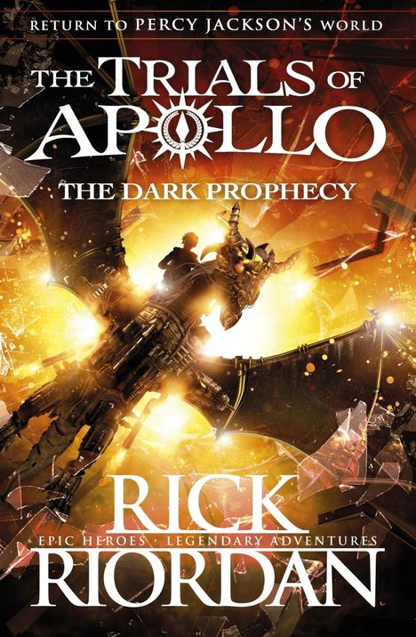 Rick Riordan: The Trials of Apollo - The Dark Prophecy, Buch